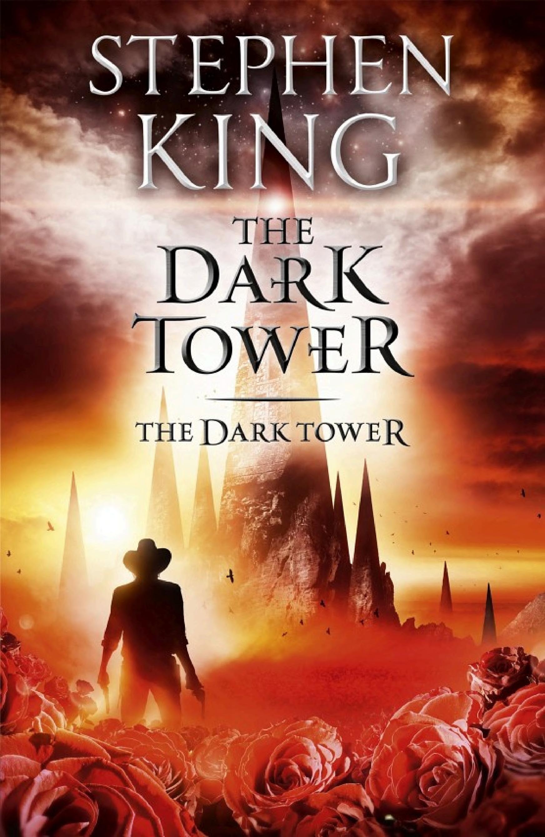 The Dark Tower VII: The Dark Tower by Stephen King