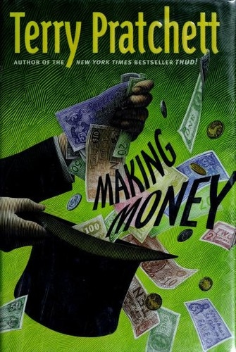 Making Money by Terry Pratchett