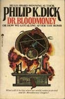 Dr. Bloodmoney by Philip K. Dick