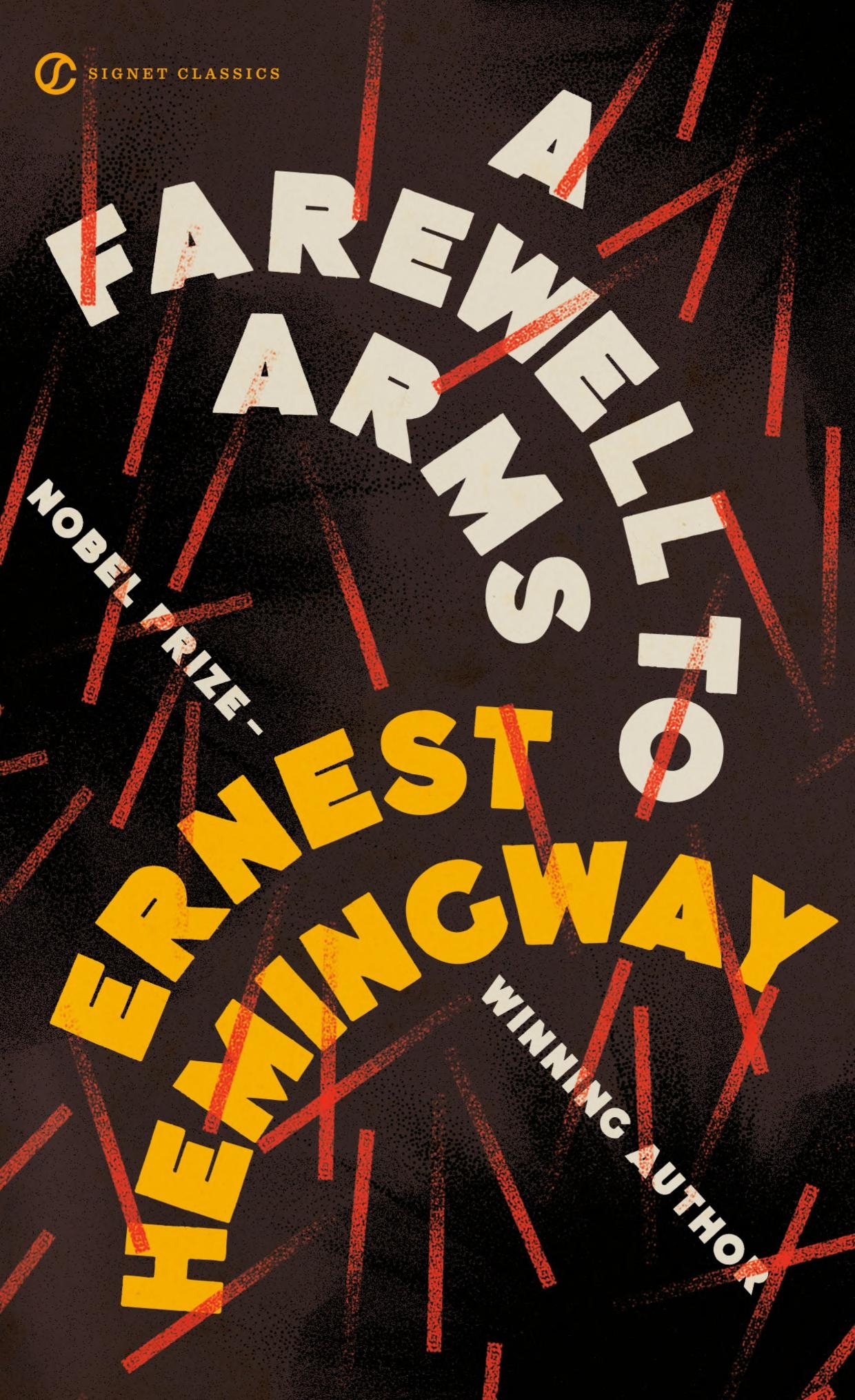 A Farewell to Arms by Ernest Hemingway