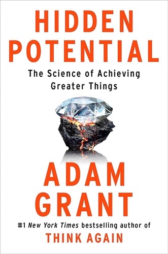 Hidden Potential by Adam Grant