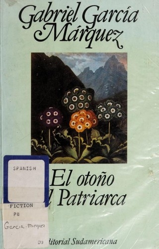 Otoño Del Patriarca by Gabriel García Márquez, Gregory Rabassa