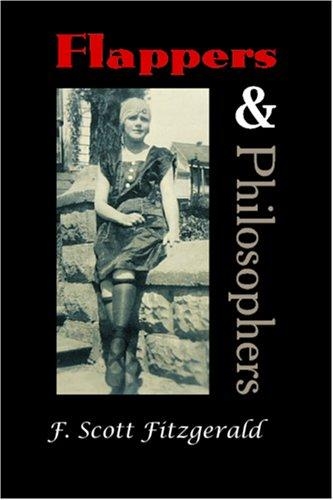 Flappers and Philosophers by F. Scott Fitzgerald