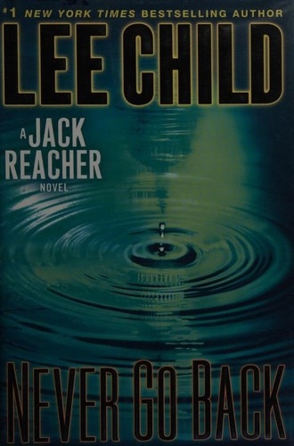 Never Go Back by Lee Child