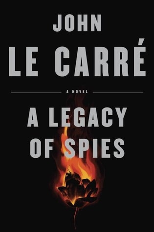 A legacy of spies by John le Carré