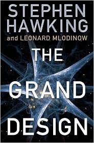 The Grand Design by Stephen Hawking, Leonard Mlodinow