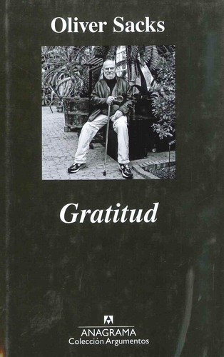 Gratitude by Oliver Sacks
