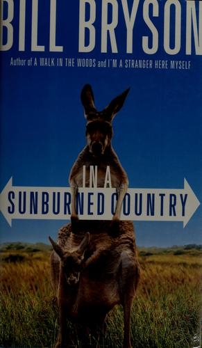 Down Under (In a Sunburned Country) by Bill Bryson
