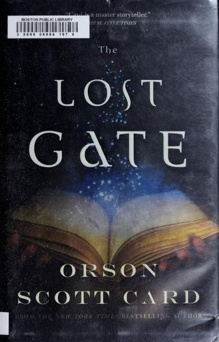 The Lost Gate by Orson Scott Card