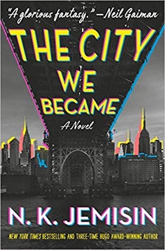 The City We Became by N. K. Jemisin