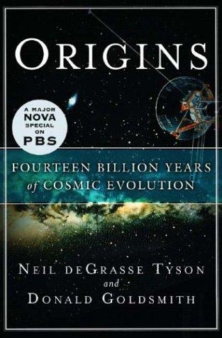 Origins by Neil deGrasse Tyson, Donald Goldsmith, Joan Soler Chic