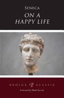Seneca - on a Happy Life