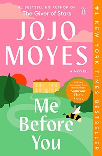 Me Before You by Jojo Moyes