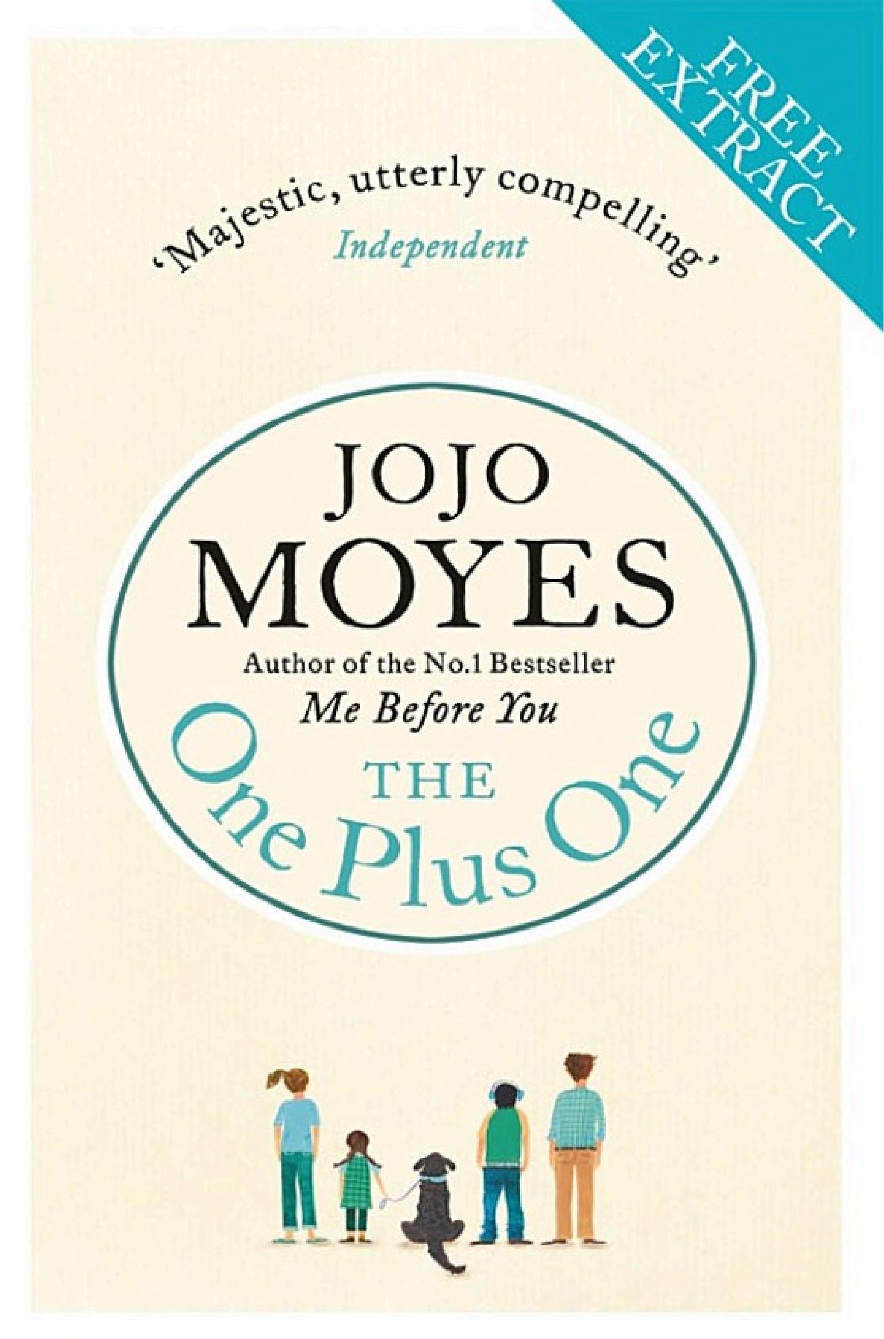 The One Plus One: Free Ebook Sampler by Jojo Moyes