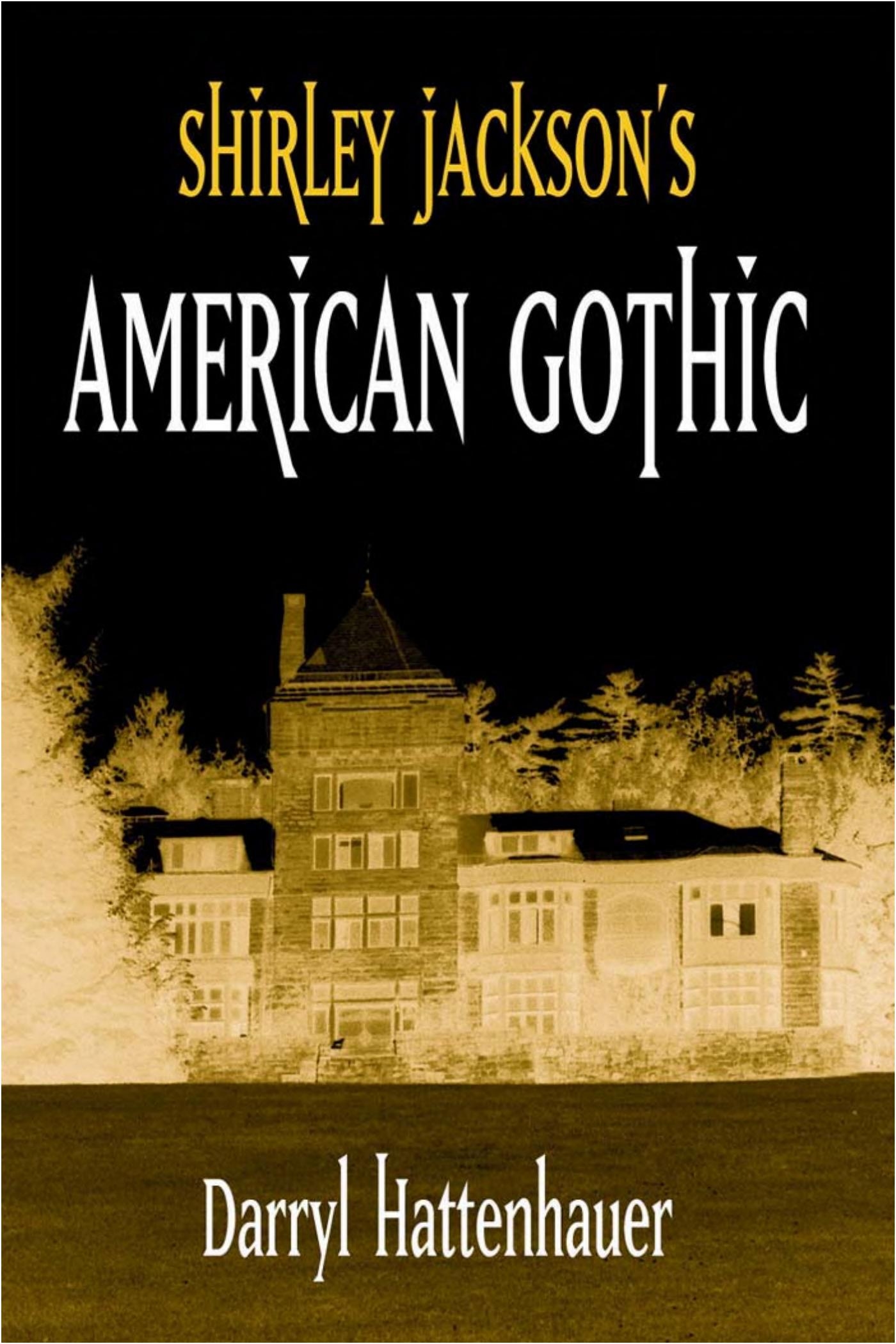 Shirley Jackson's American Gothic