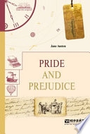 Pride and prejudice. Гордость и предубеждение