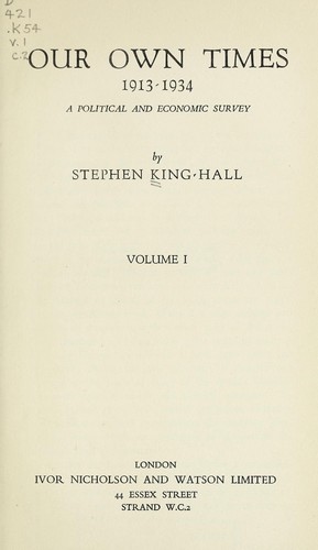 Our own times, 1913-1939