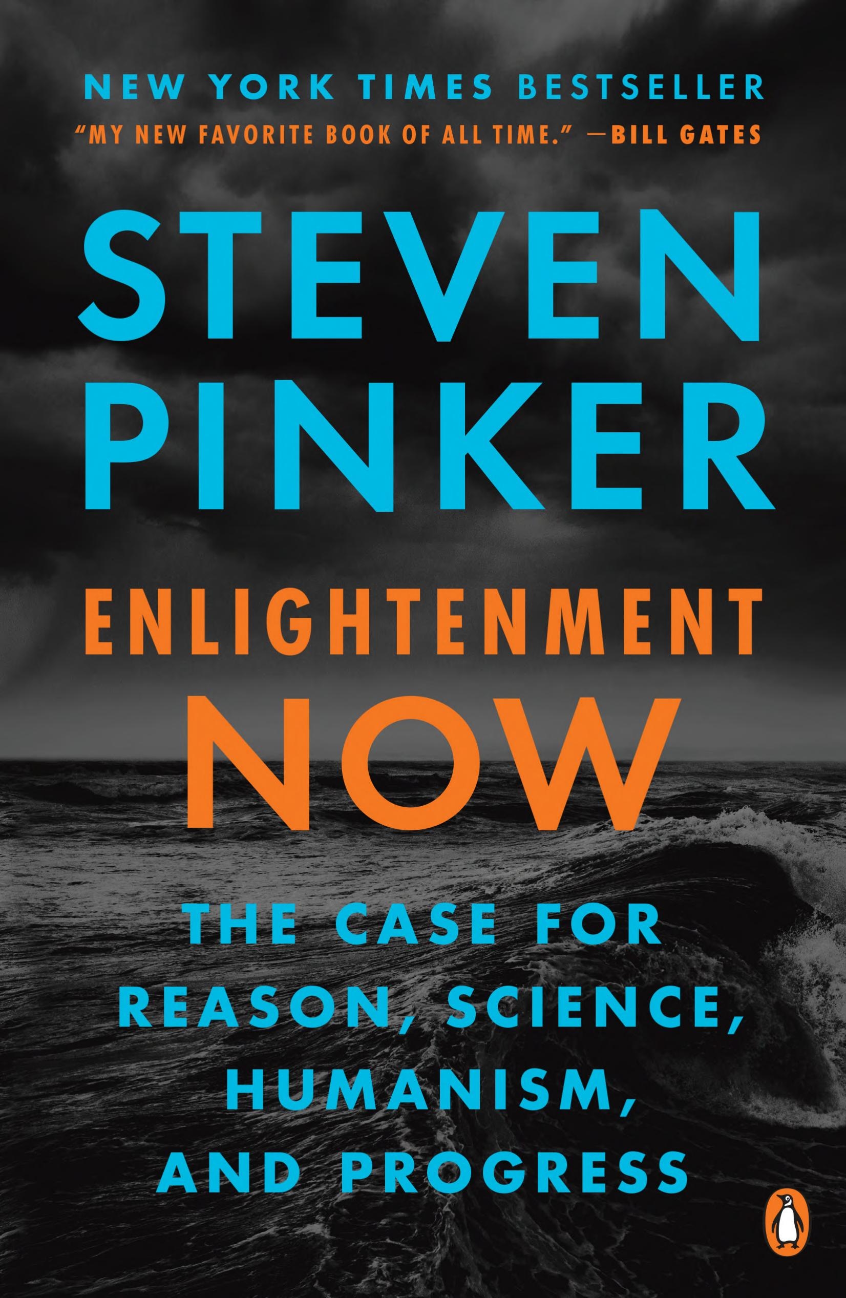 Enlightenment Now by Steven Pinker