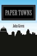 Paper Towns by John Green,John, Mary Harrison, Franklin Arnet