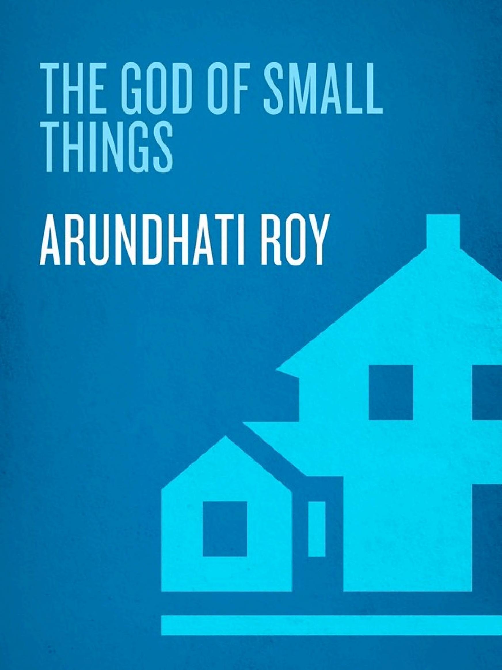The God of Small Things