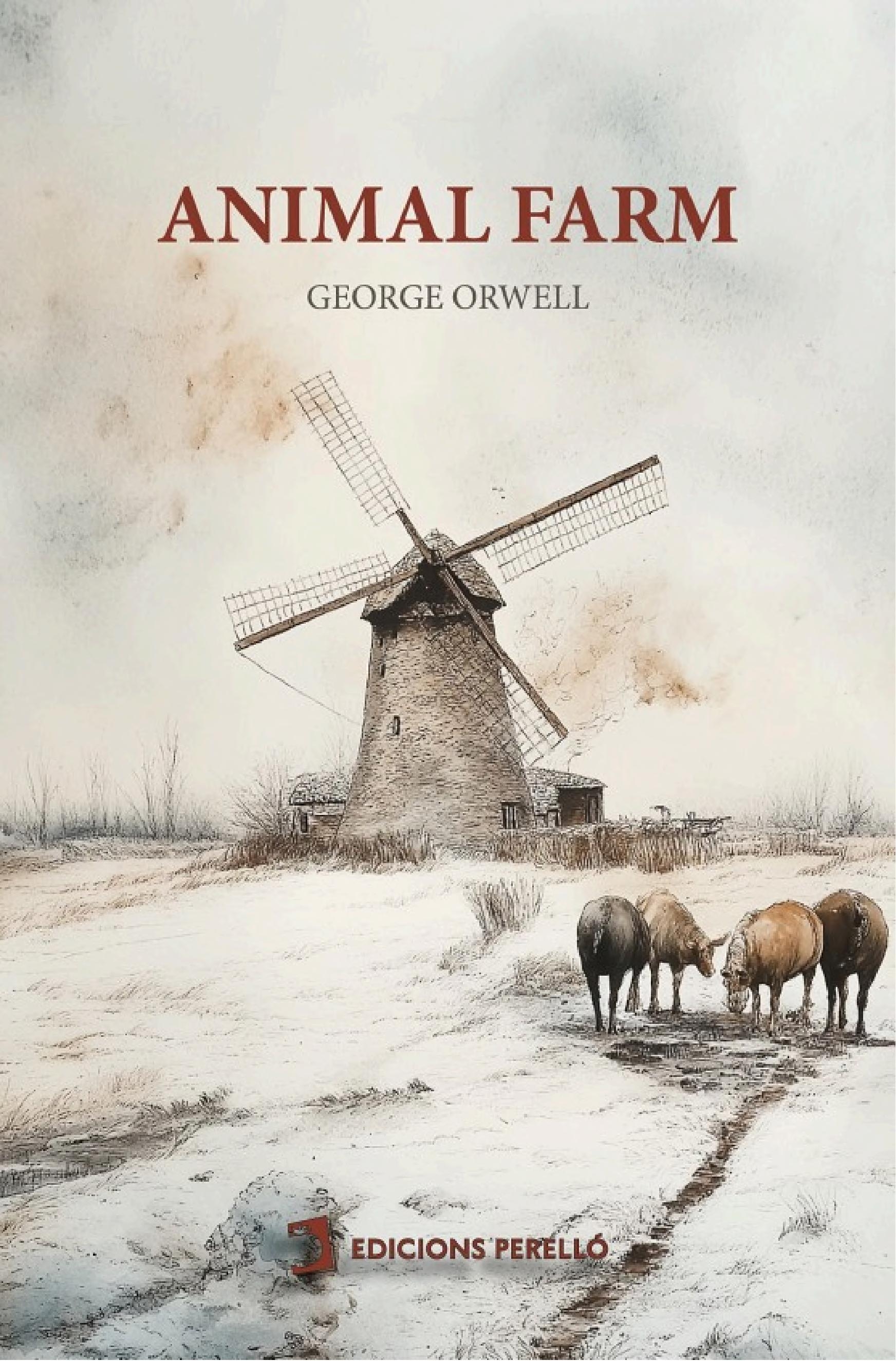 Animal Farm by George Orwell