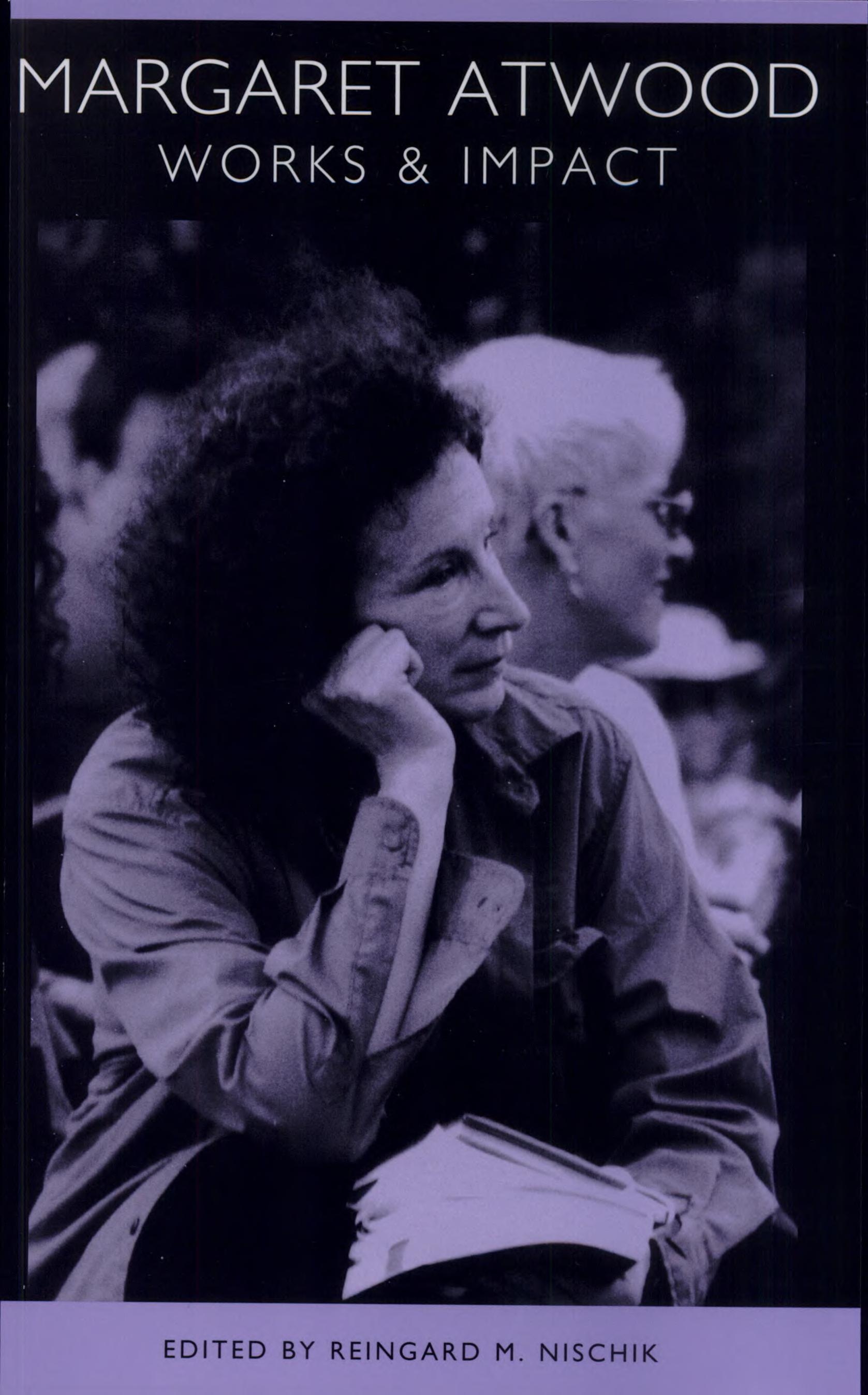 Margaret Atwood by Reingard M. Nischik