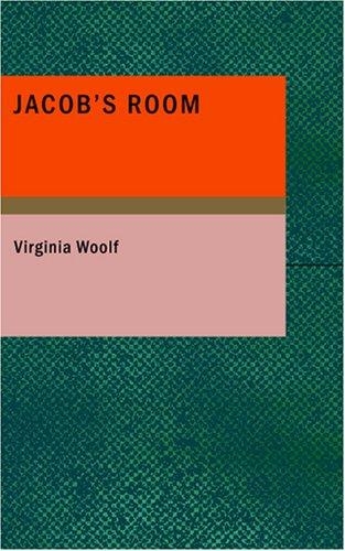 Jacob's Room by Virginia Woolf