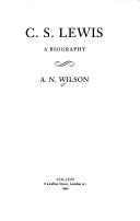 C. S. Lewis by A. N. Wilson