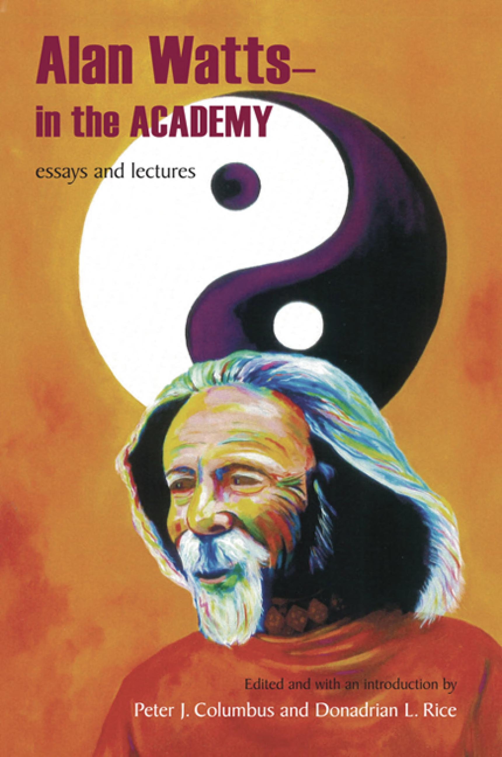 Alan Watts - In the Academy by Alan Watts